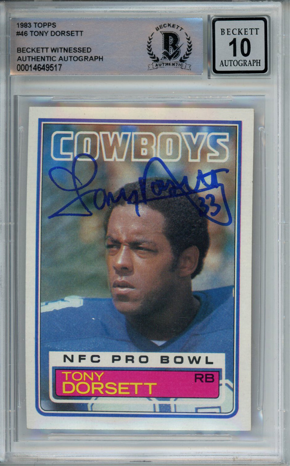 Tony Dorsett Autographed 1983 Topps #46 Trading Card Beckett 10 Slab 39238