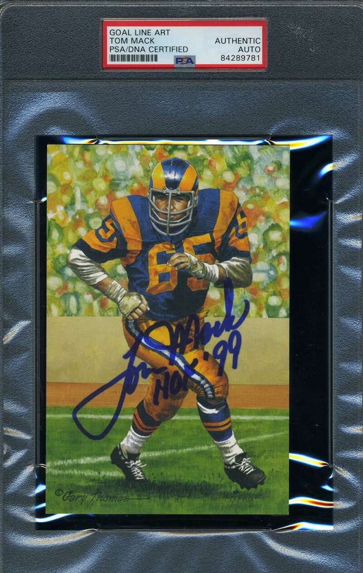 Tom Mack HOF 99 PSA DNA Coa Signed Slabbed Goal Line Art Card Autograph