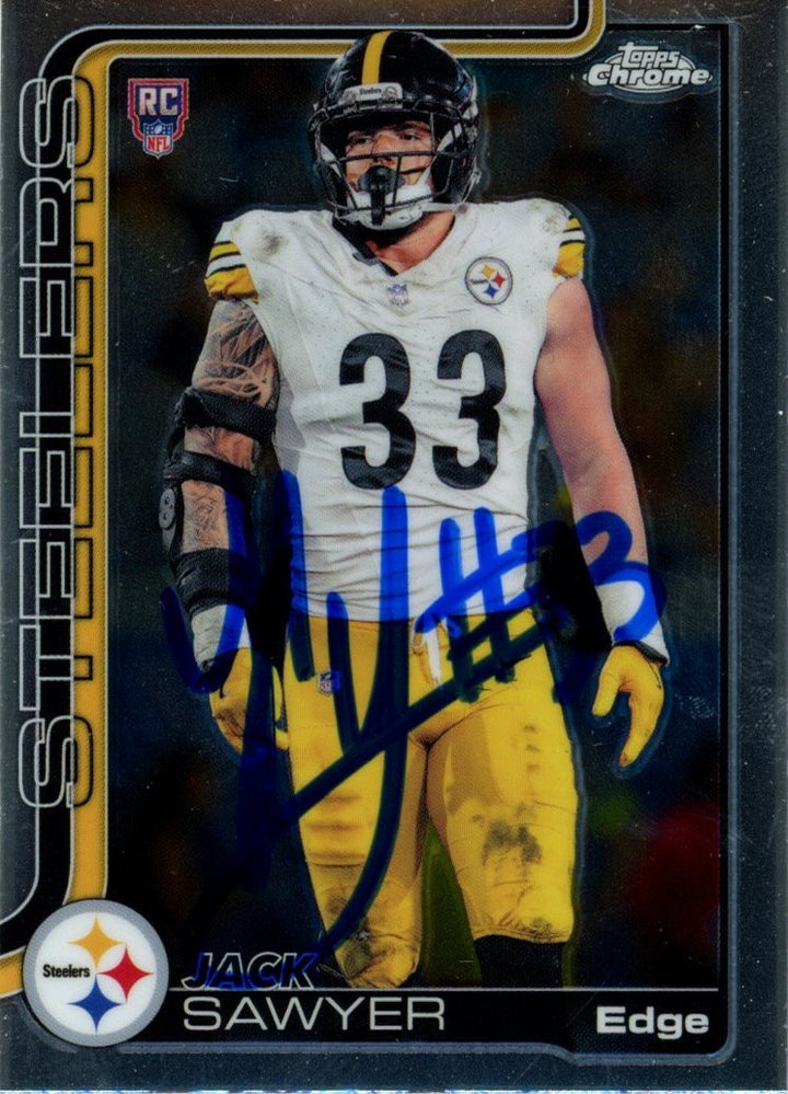 Jack Sawyer Autographed Steelers 2025 Topps Chrome #357 Card Beckett 56972