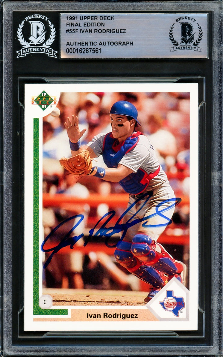 Ivan Rodriguez Signed 1991 Upper Deck Final Edition RC 55F Texas Rangers Beckett