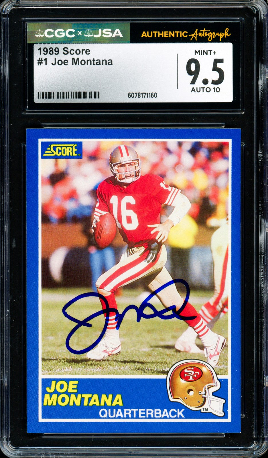 Joe Montana Signed 1989 Score Card 1 49ers Grade 9.5 Auto GM 10 CGC x JSA