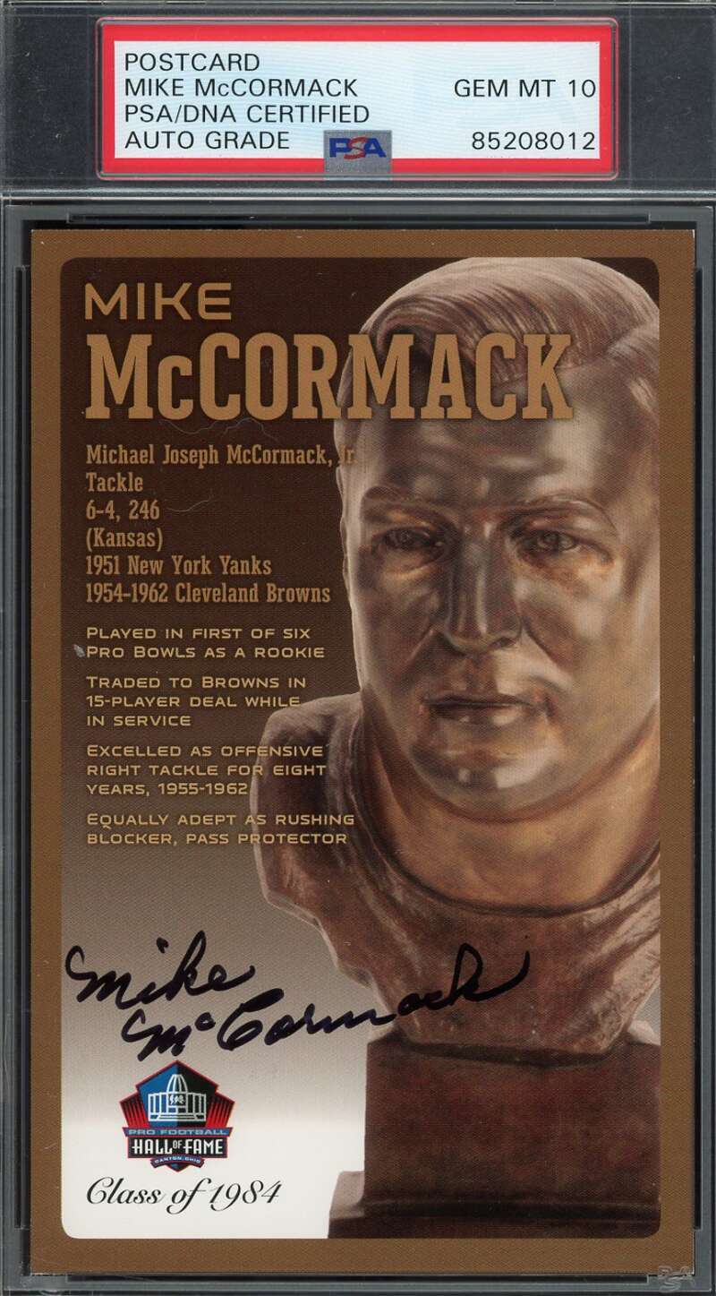 Mike McCormack Gem Mint 10 PSA DNA Signed Hall of Fame Bronze Bust Postcard /150