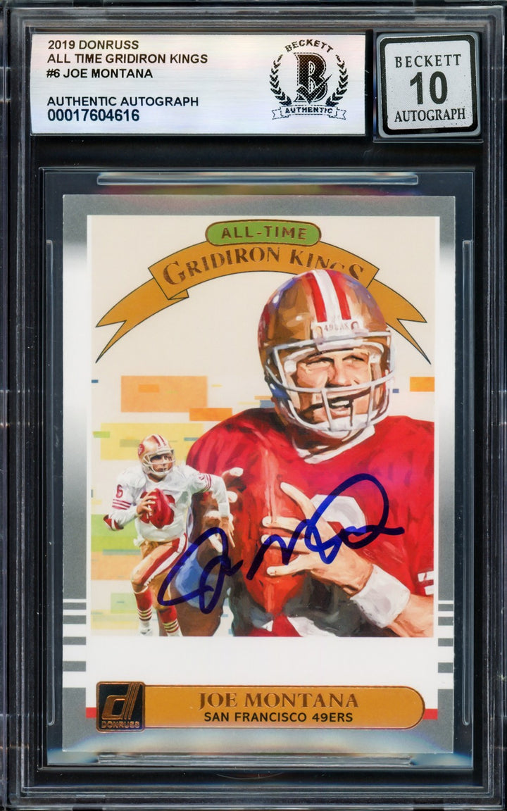 Joe Montana Auto 2019 Donruss All Time Gridiron Kings Card AGK-6 Sig 10 Beckett