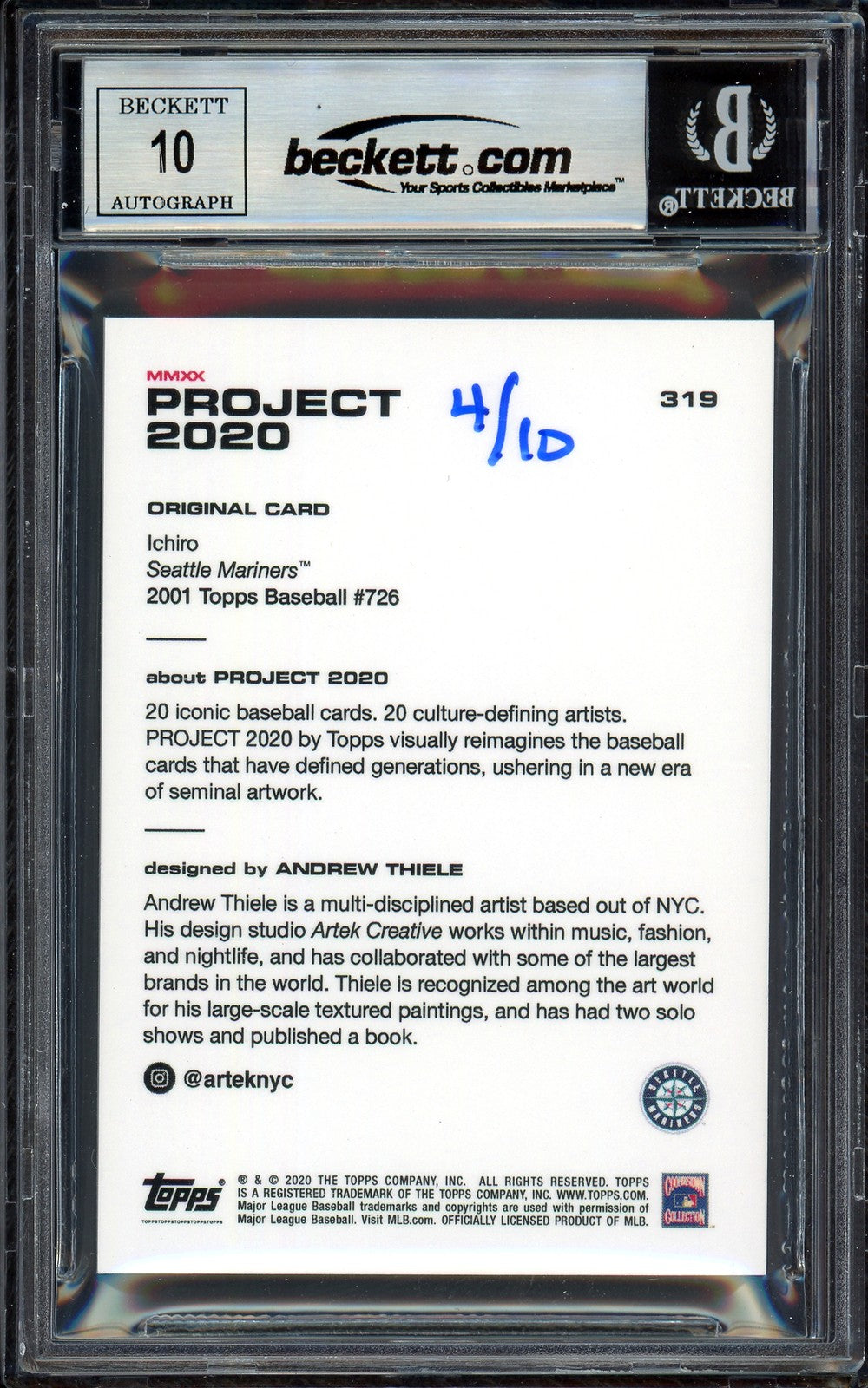 Ichiro Suzuki Auto Topps Project 2020 Andrew Thiele Card 319 Sig 10 /10 BAS