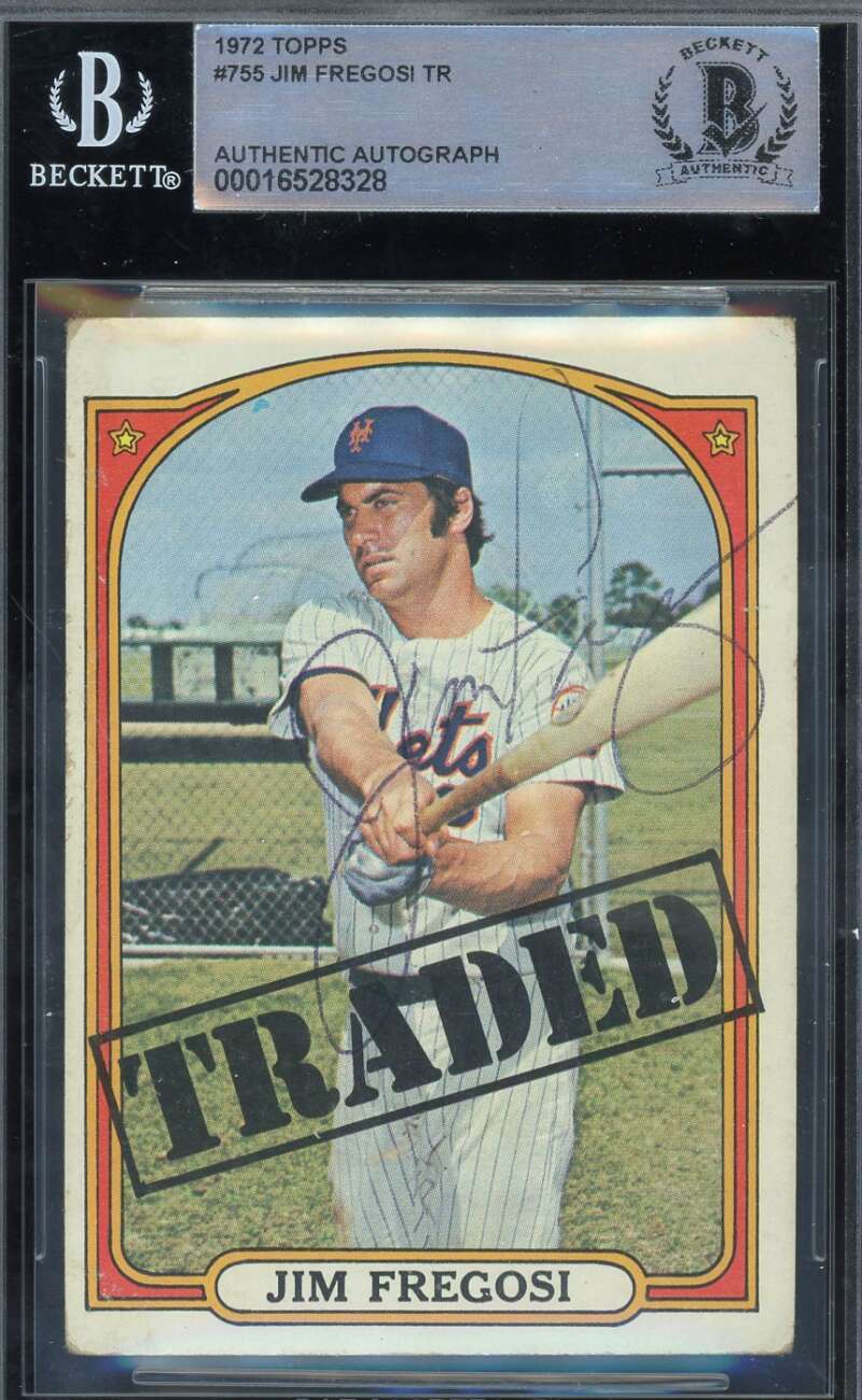 Jim Fregosi Beckett BAS Signed 1972 Topps Traded Autograph