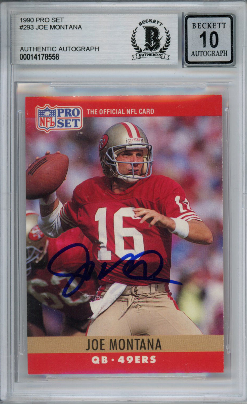 Joe Montana Autographed 1990 Pro Set #293 Trading Card Beckett 10 Slab 37496