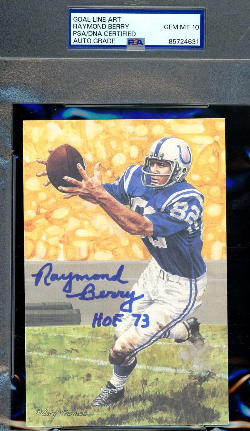 Raymond Berry Gem Mint 10 PSA DNA Signed Goal Line Art Card GLAC Auto HOF 73