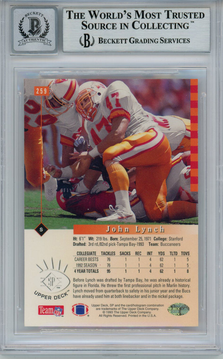 John Lynch Autographed 1993 Upper Deck SP Rookie Card BAS 10 Slab 34465