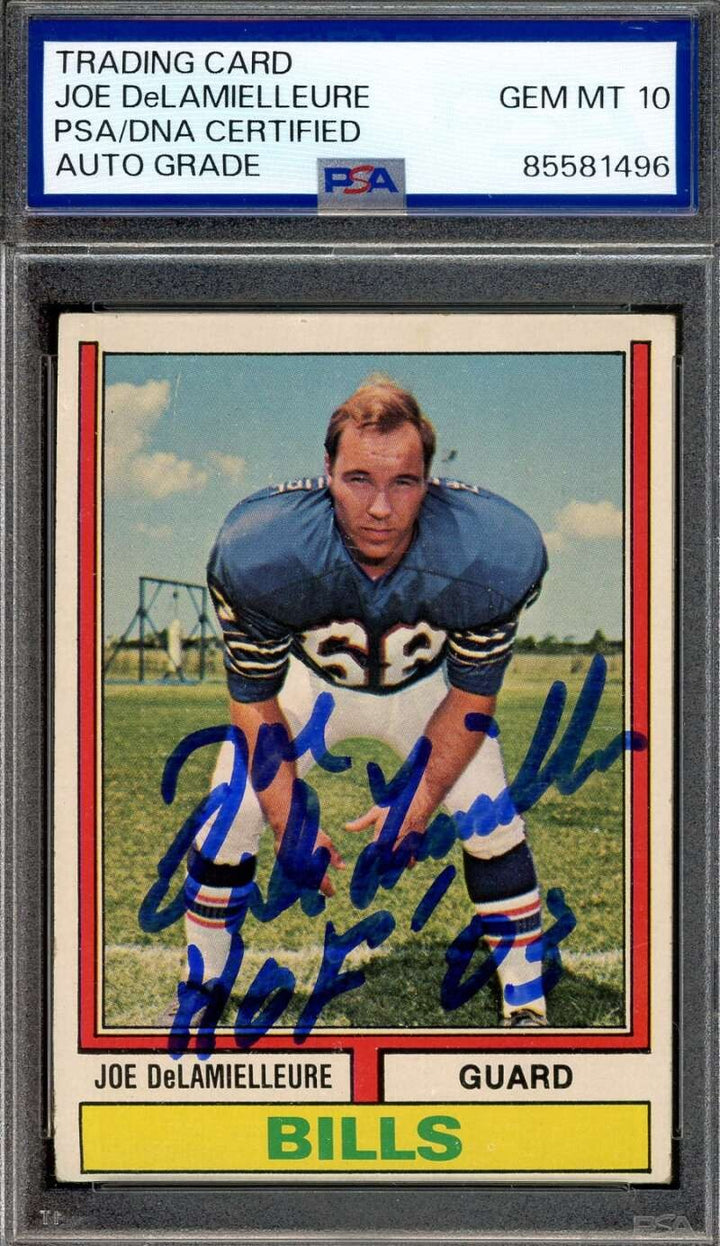 Joe DeLamielleure Gem Mint 10 PSA DNA Signed 1974 Topps Rookie Autograph