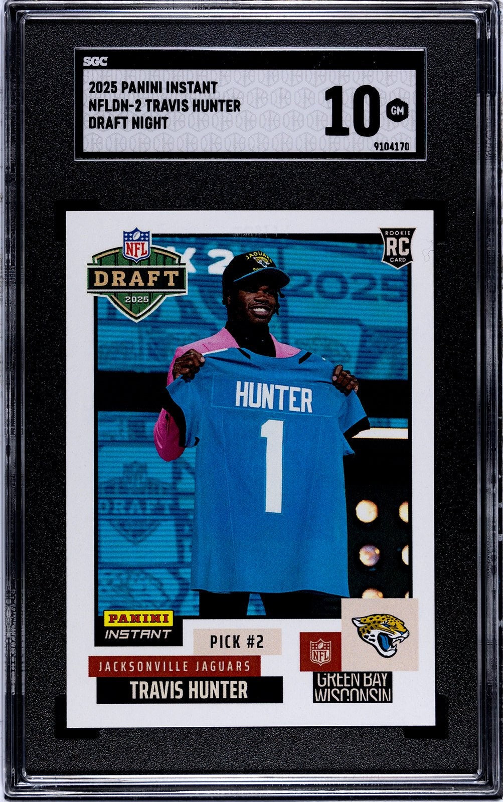 Graded 2025 Panini Instant Travis Hunter #NFLDN2 Draft Night RC Card SGC 10