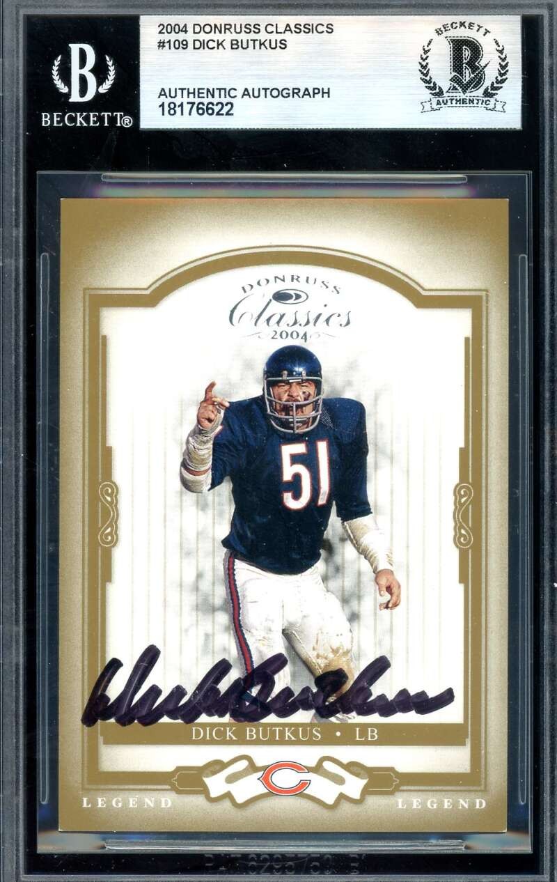 Dick Butkus Beckett BAS Signed 2004 Donruss Classics Autograph