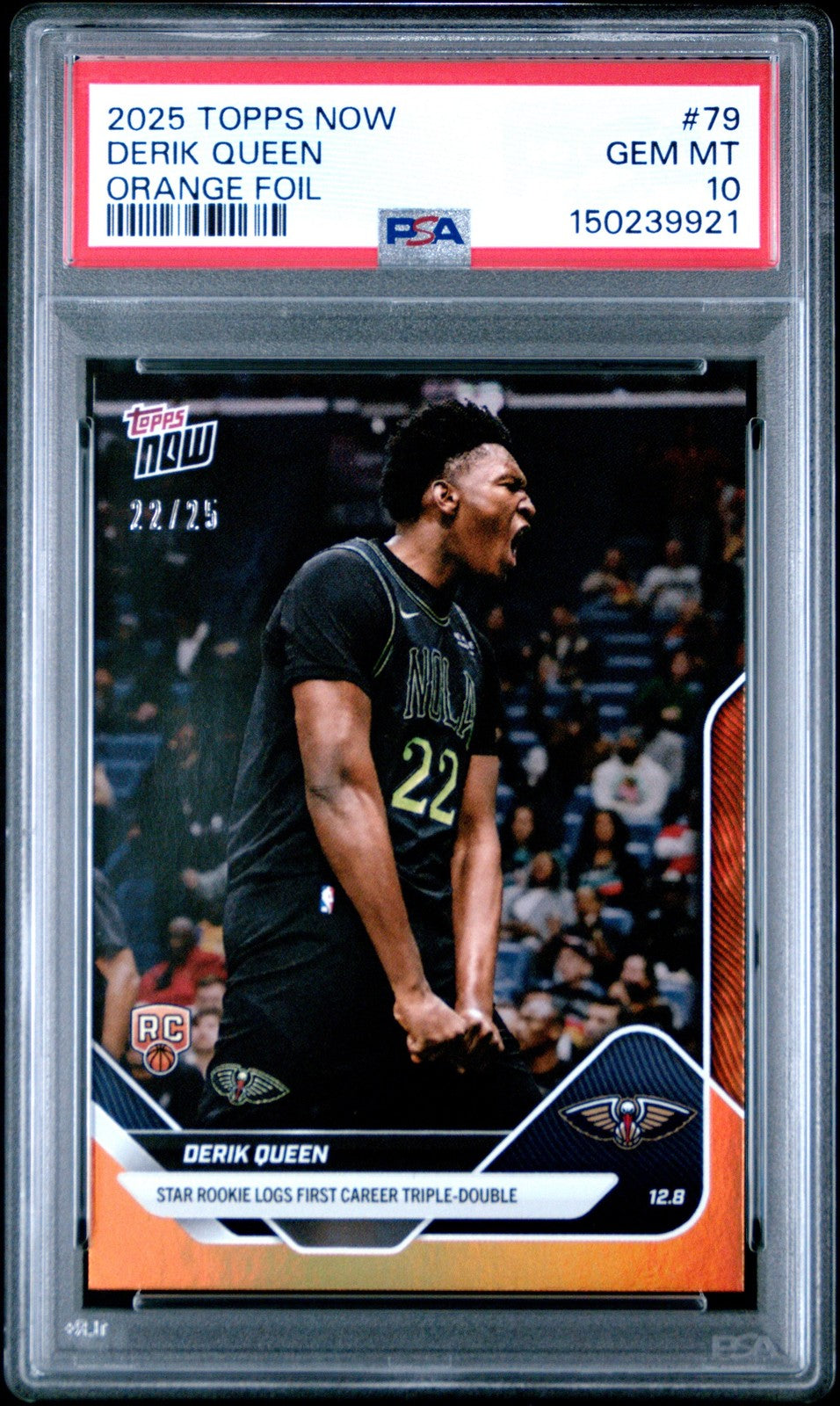 Graded 2025 Topps Now Derik Queen #79 Orange Foil /25 Rookie RC Card PSA 10 Mint