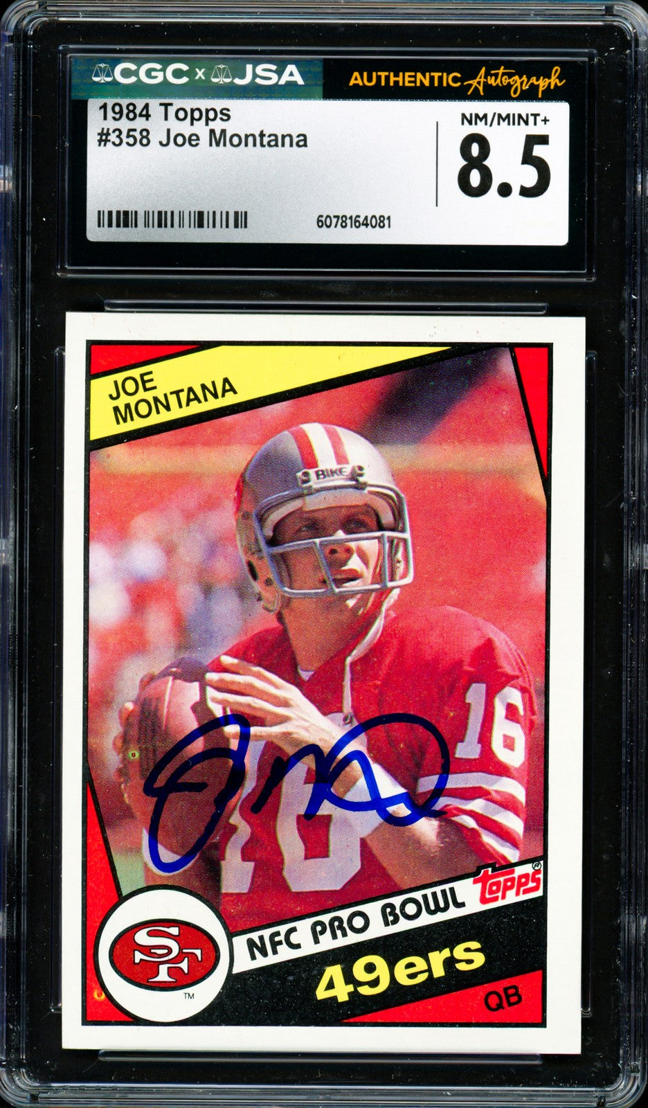 Joe Montana Autographed Signed 1984 Topps Card 358 49ers Grade 8.5 CGC x JSA