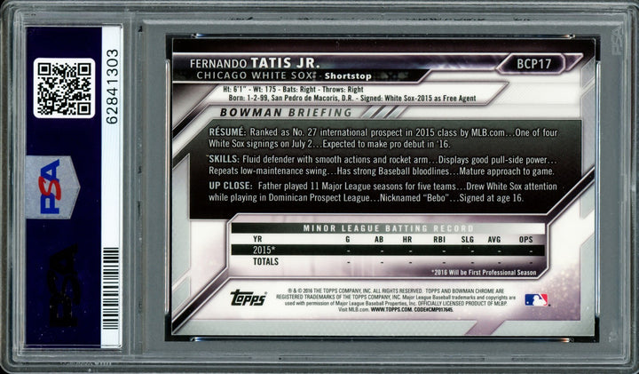 Fernando Tatis Jr Auto 2016 Bowman Chrome Prospects RC BCP17 Padres PSA 7 Sig 10