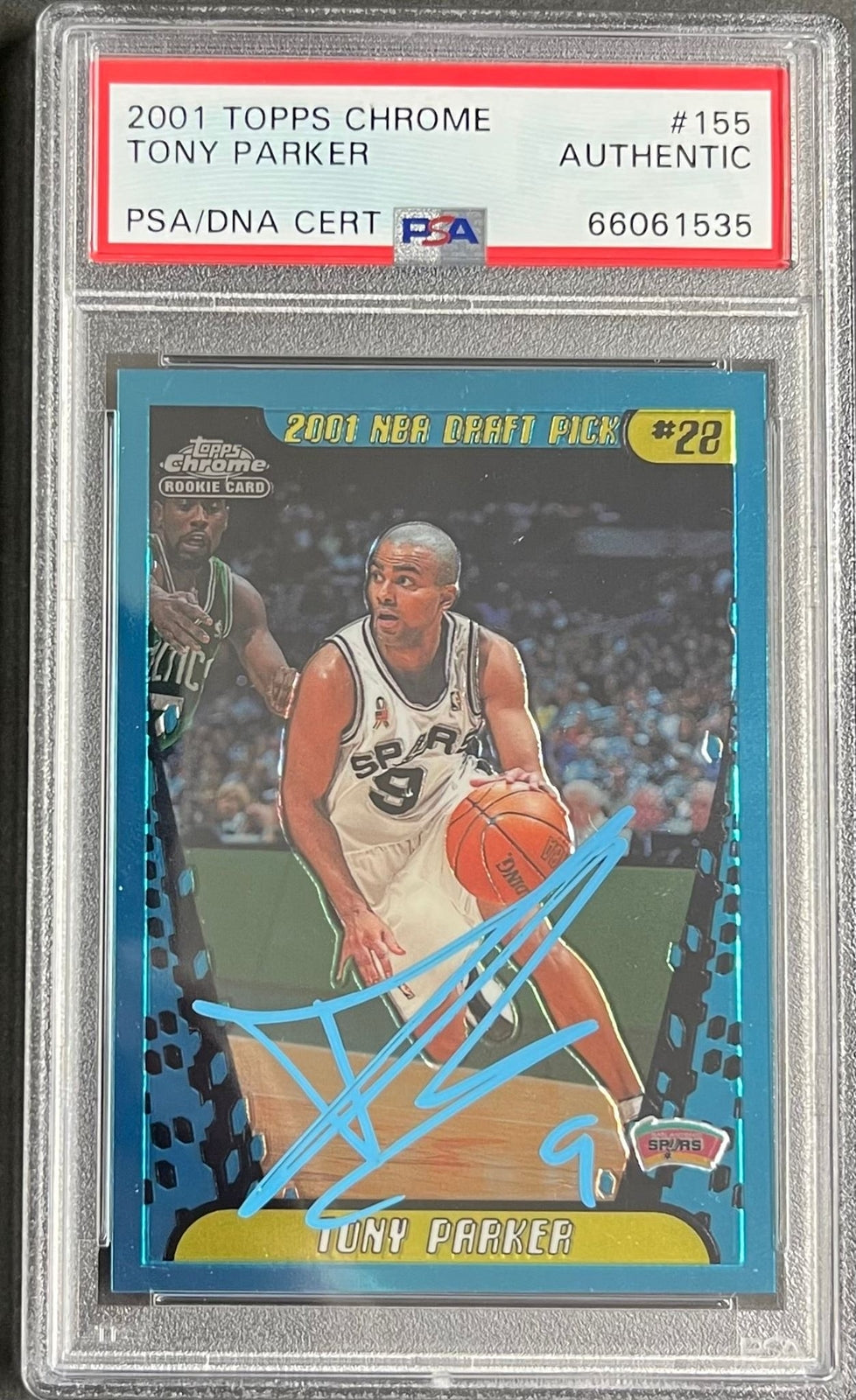2001 Topps Chrome #155 Tony Parker Signed Card PSA Slabbed Autographed RC Spurs