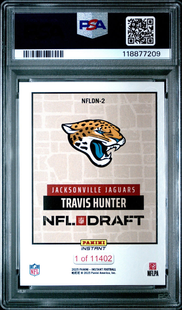 Graded 2025 Panini Instant Travis Hunter #NFLDN2 Draft Football Card PSA 10