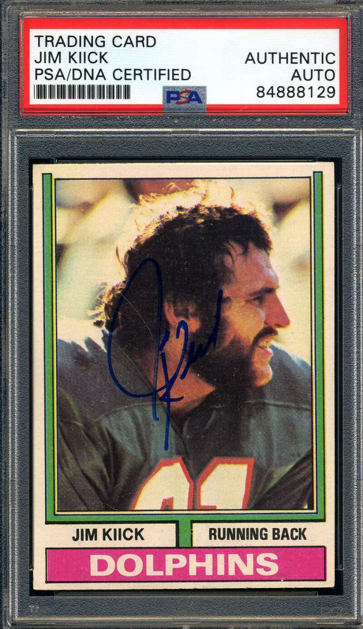 Jim Kiick PSA DNA Signed 1974 Topps Autograph