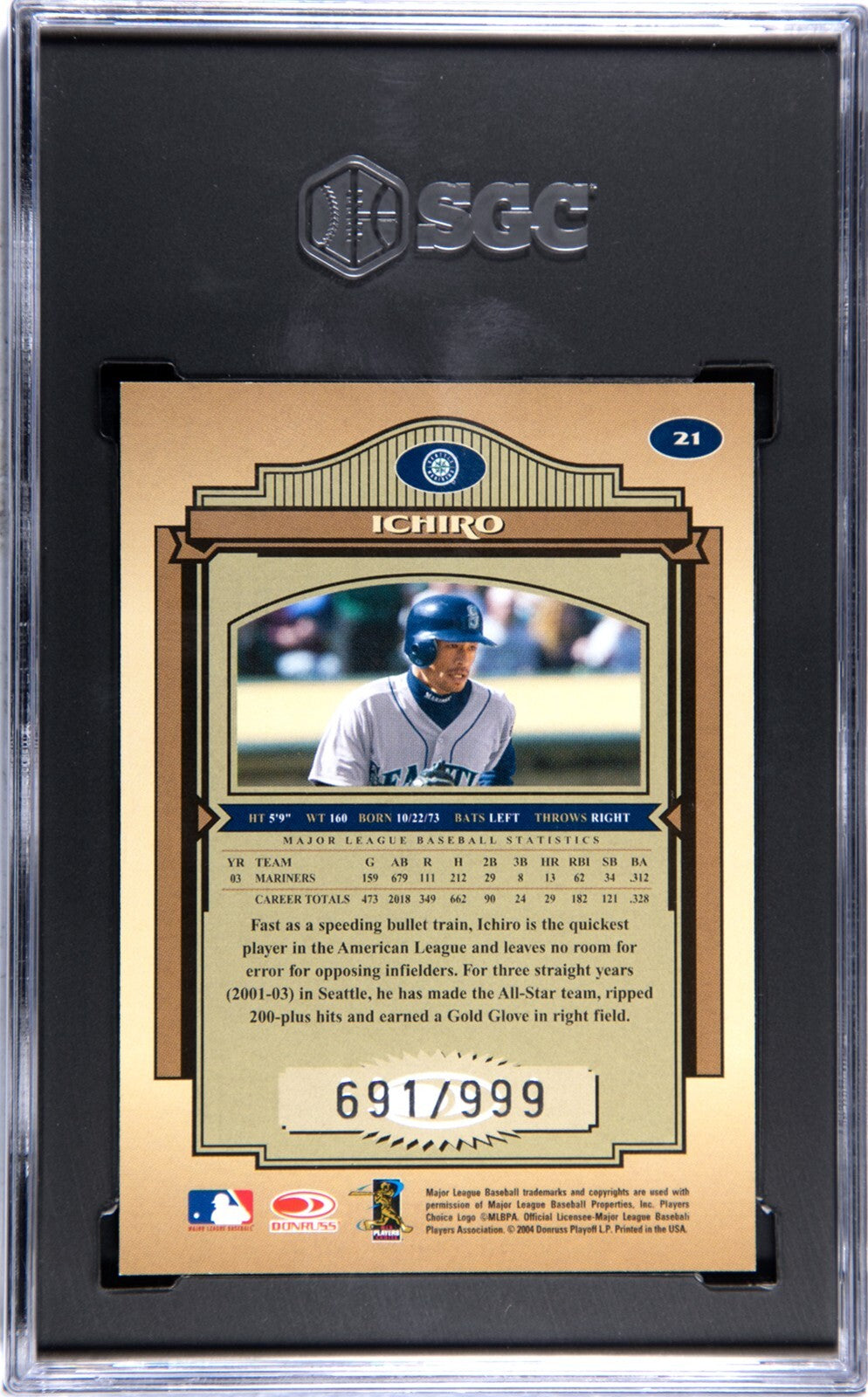 Ichiro Suzuki 2004 Donruss Timeless Treasures Card #21- /999- SGC Graded 9 Mint