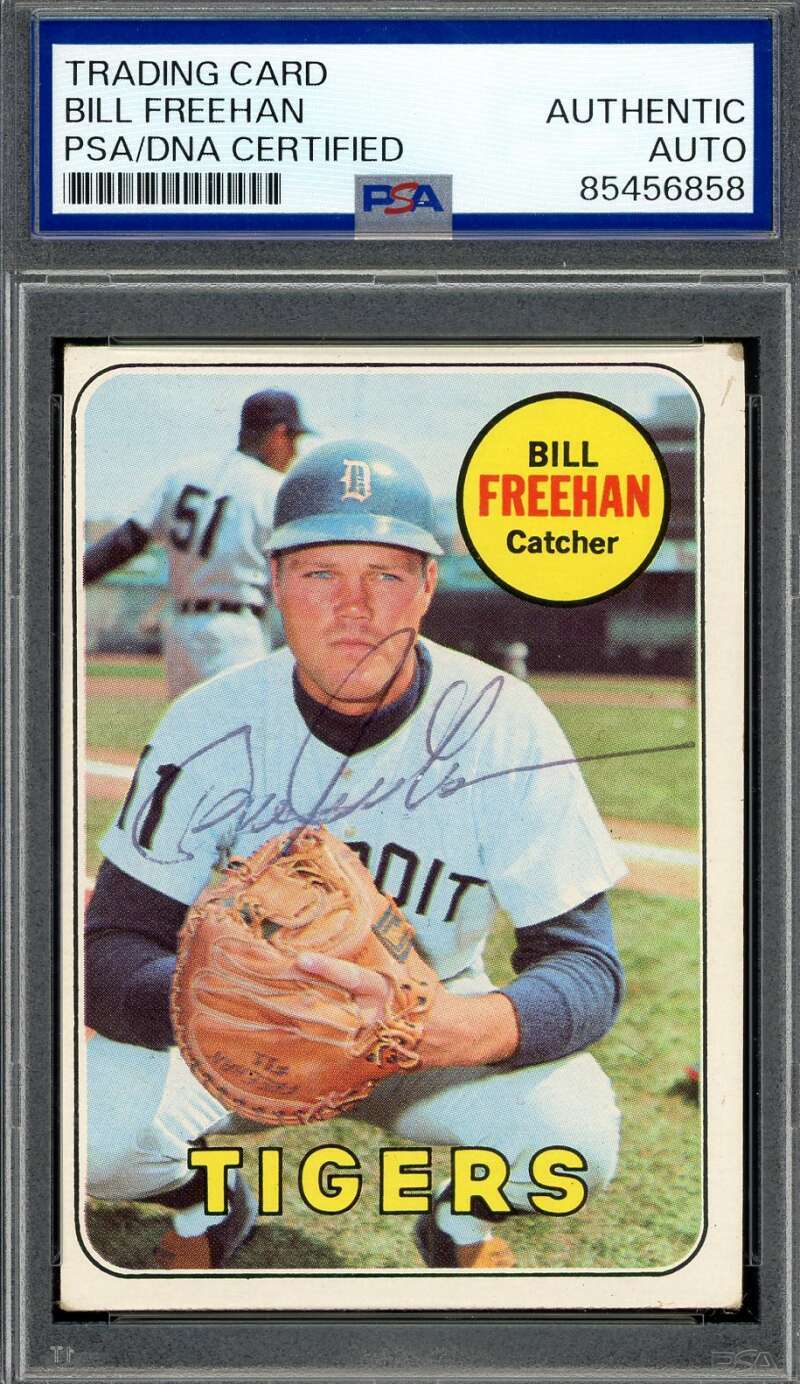 Bill Freehan PSA DNA Vintage Signed 1969 Topps Autograph