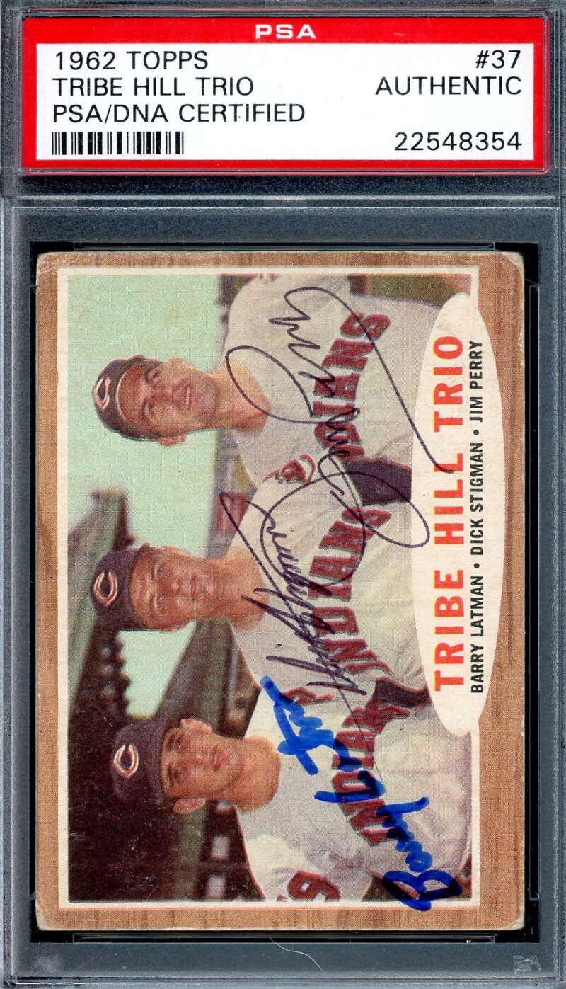 Latman Stigman Perry PSA DNA Signed by 3 1962 Topps Tribe Hill Trio Autograph