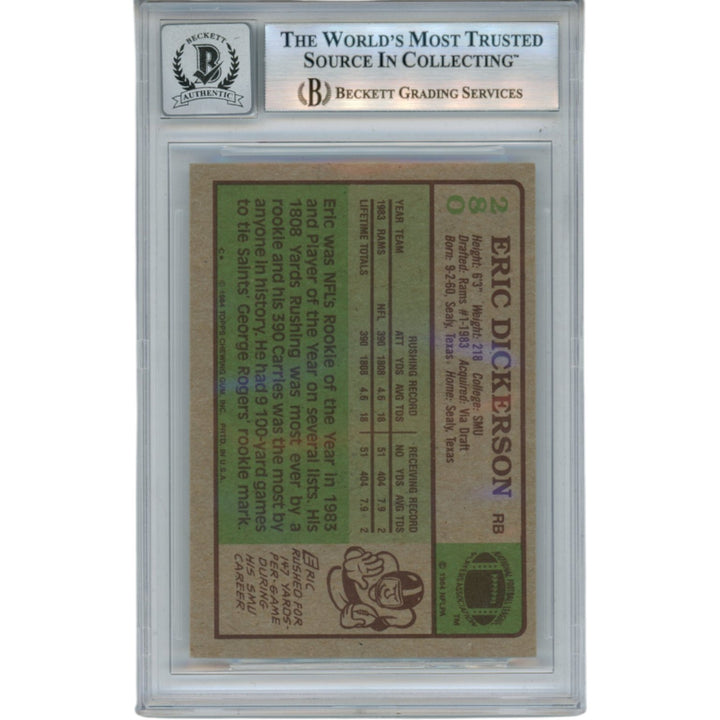 Eric Dickerson Autographed 1984 Topps #280 Grade 10 Trading Card Beckett 52973