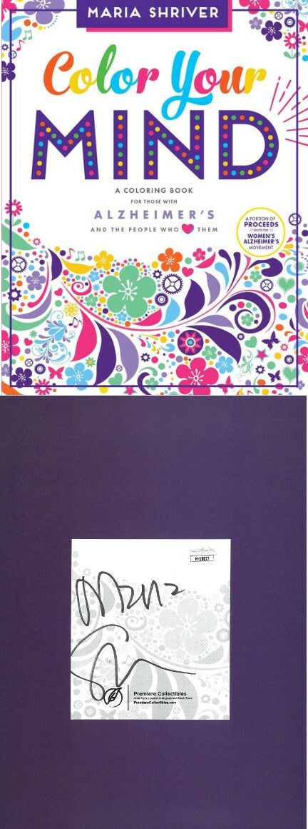 Maria Shriver signed 2017 Color Your Mind Softcover Book - JSA (for Alzheimer's)