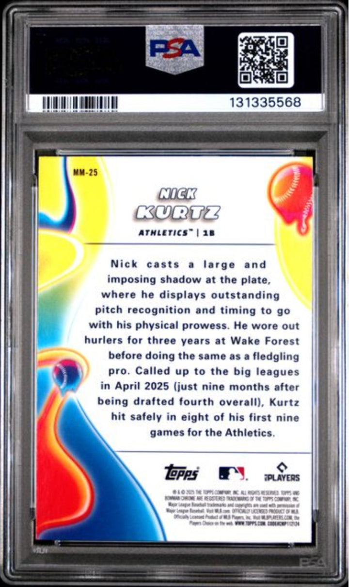 Graded 2025 Topps Bowman Chrome Nick Kurtz #MM25 Melt Mashers Rookie Card PSA 10