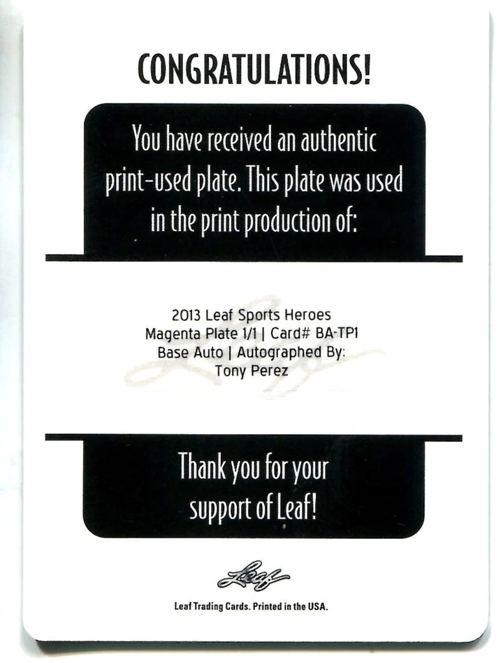 Tony Perez 2013 Leaf Sports Heroes Magenta Plate Autographed #1/1