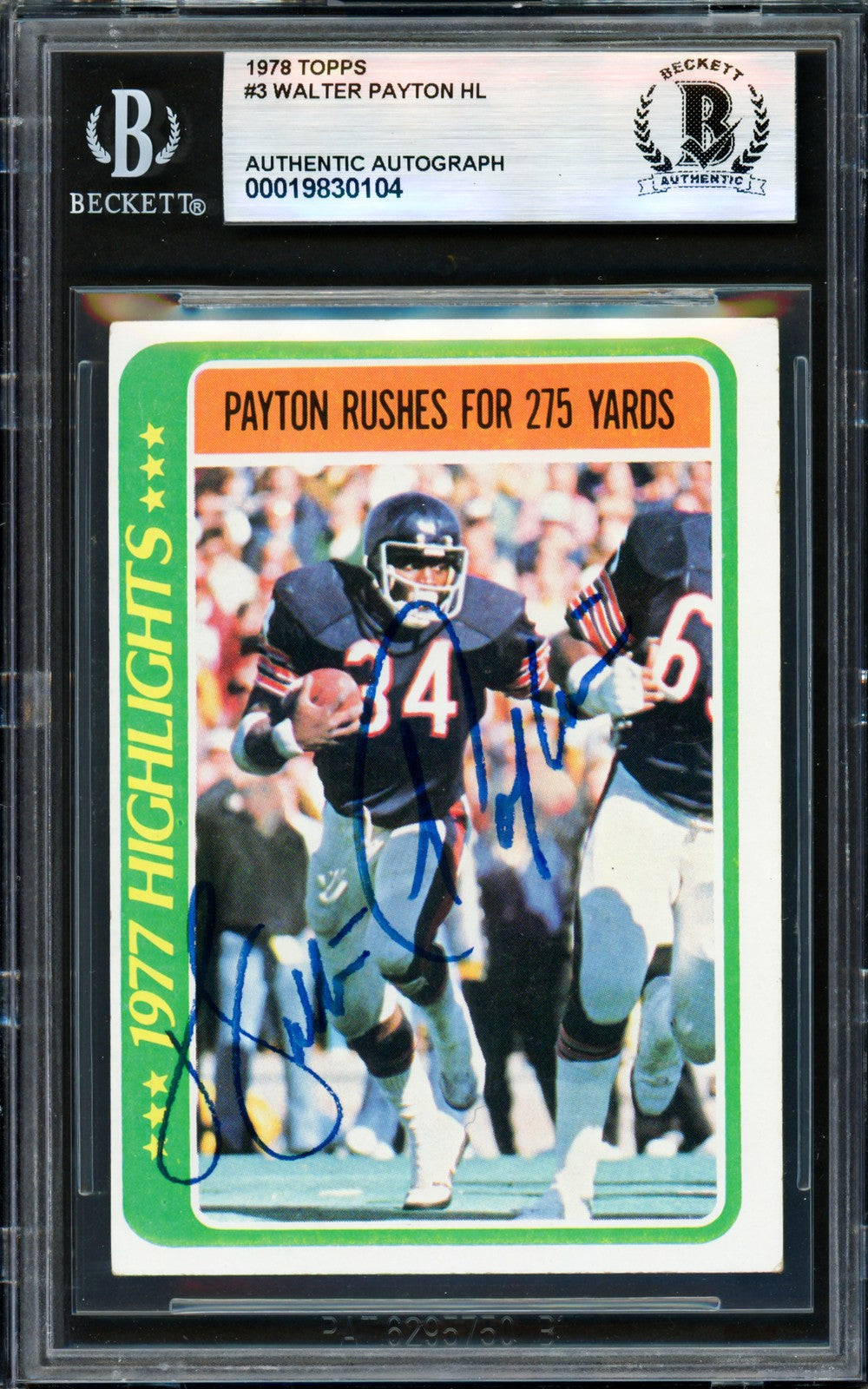 Walter Payton Signed 1978 Topps Card #3 Chicago Bears Beckett #19830104