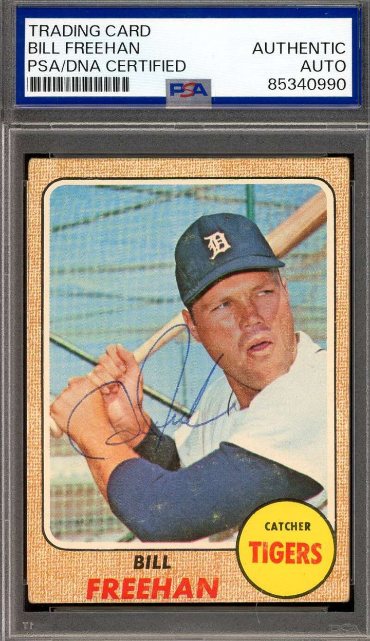 Bill Freehan PSA DNA Vintage Signed 1968 Topps Tigers Autographed