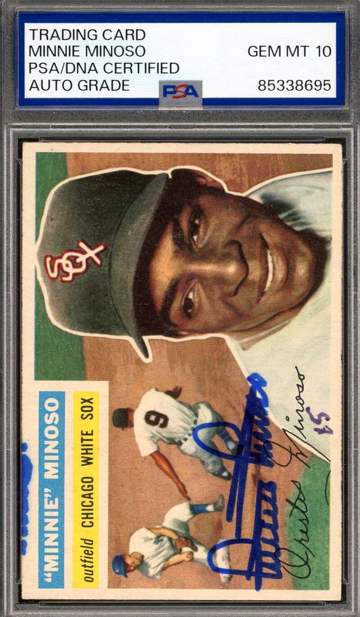 Minnie Minoso Gem Mint 10 PSA DNA Signed 1956 Topps Autograph