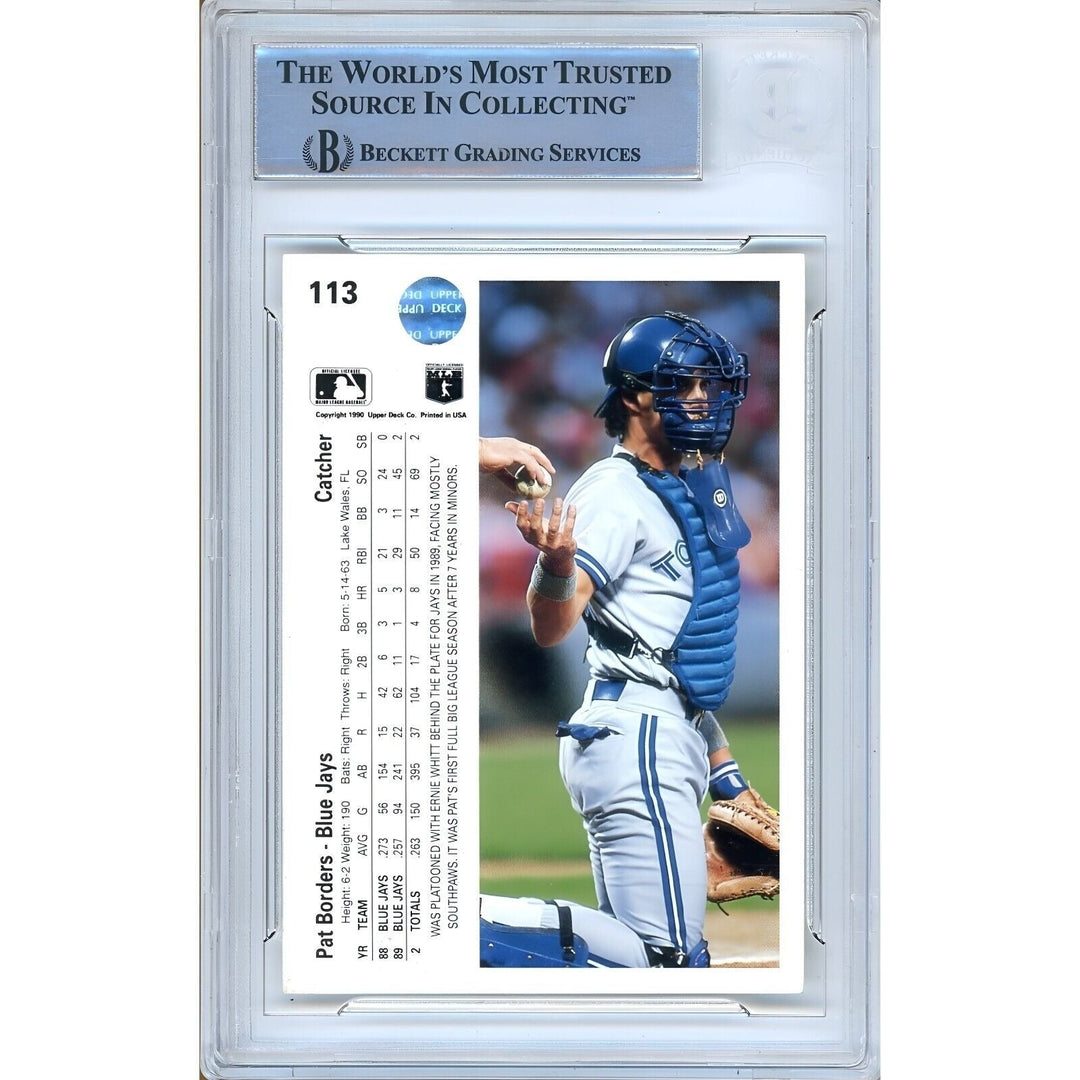 Pat Borders Toronto Blue Jays Signed 1990 Upper Deck Baseball Card Beckett Auth Auto Slab