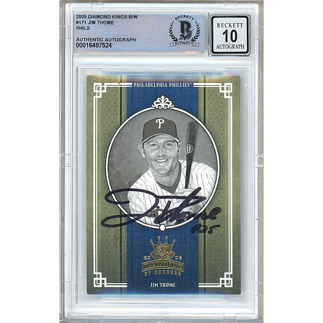 Jim Thome Philadelphia Phillies Signed 2005 Diamond Kings B/W BGS Auto 10 Graded Slab