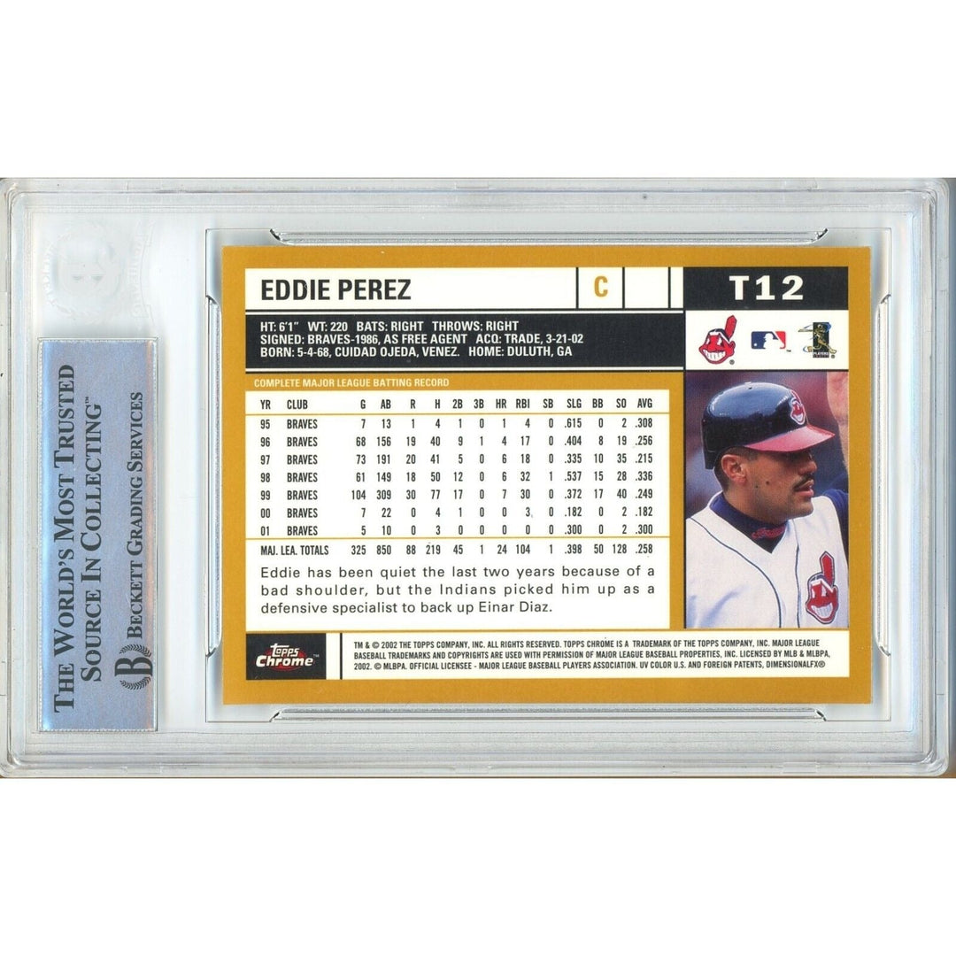 Eddie Perez Cleveland Indians Signed 2002 Topps Chrome Traded Card BAS Auth Auto Slab