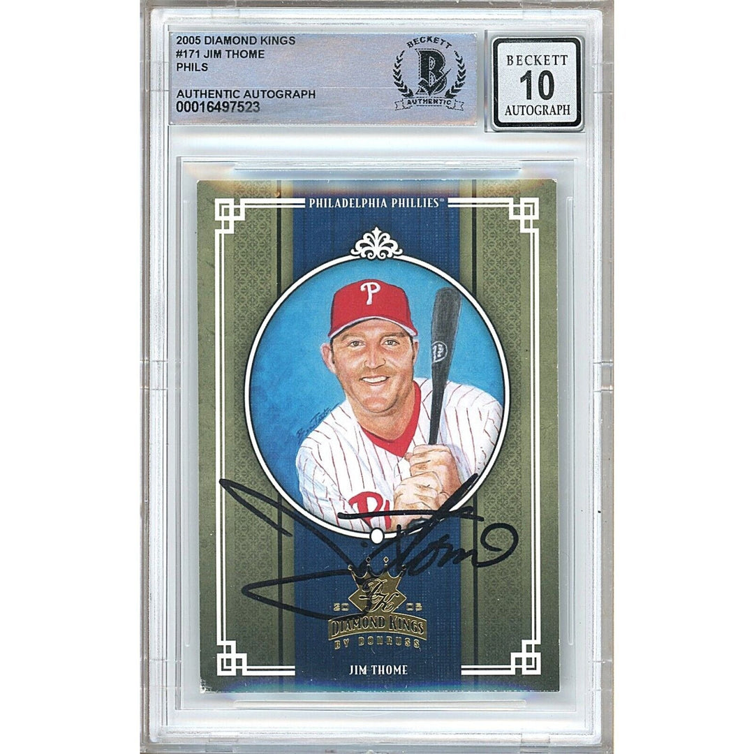 Jim Thome Philadelphia Phillies Signed 2005 Diamond Kings Card BGS Auto 10 Graded Slab