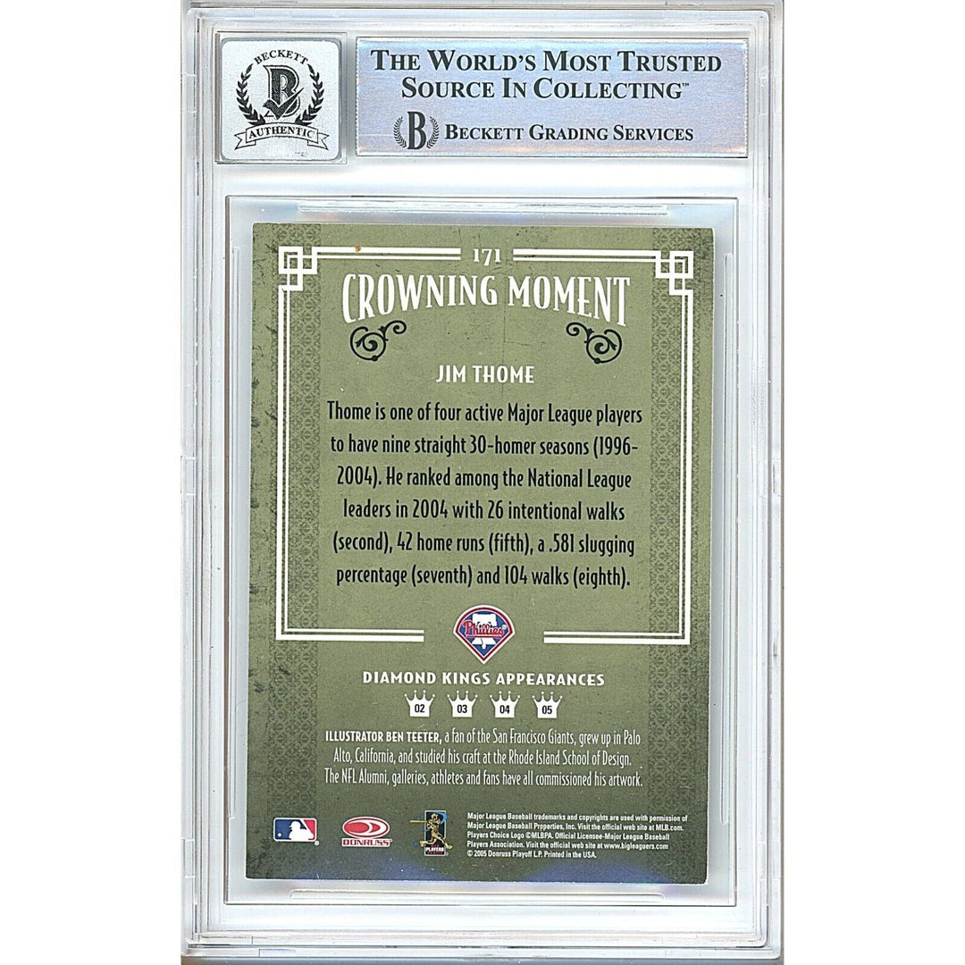 Jim Thome Philadelphia Phillies Signed 2005 Diamond Kings Card BGS Auto 10 Graded Slab
