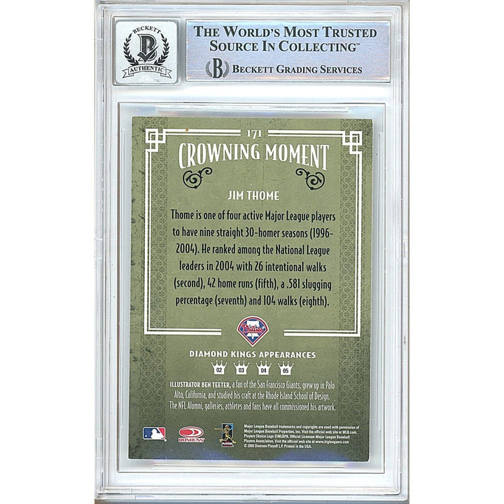 Jim Thome Philadelphia Phillies Signed 2005 Diamond Kings Card BGS Auto 10 Graded Slab
