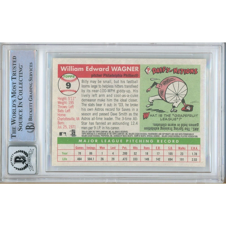 Billy Wagner Phillies Signed 2004 Topps Heritage Card BAS Auth BGS Auto 10 Graded Slab