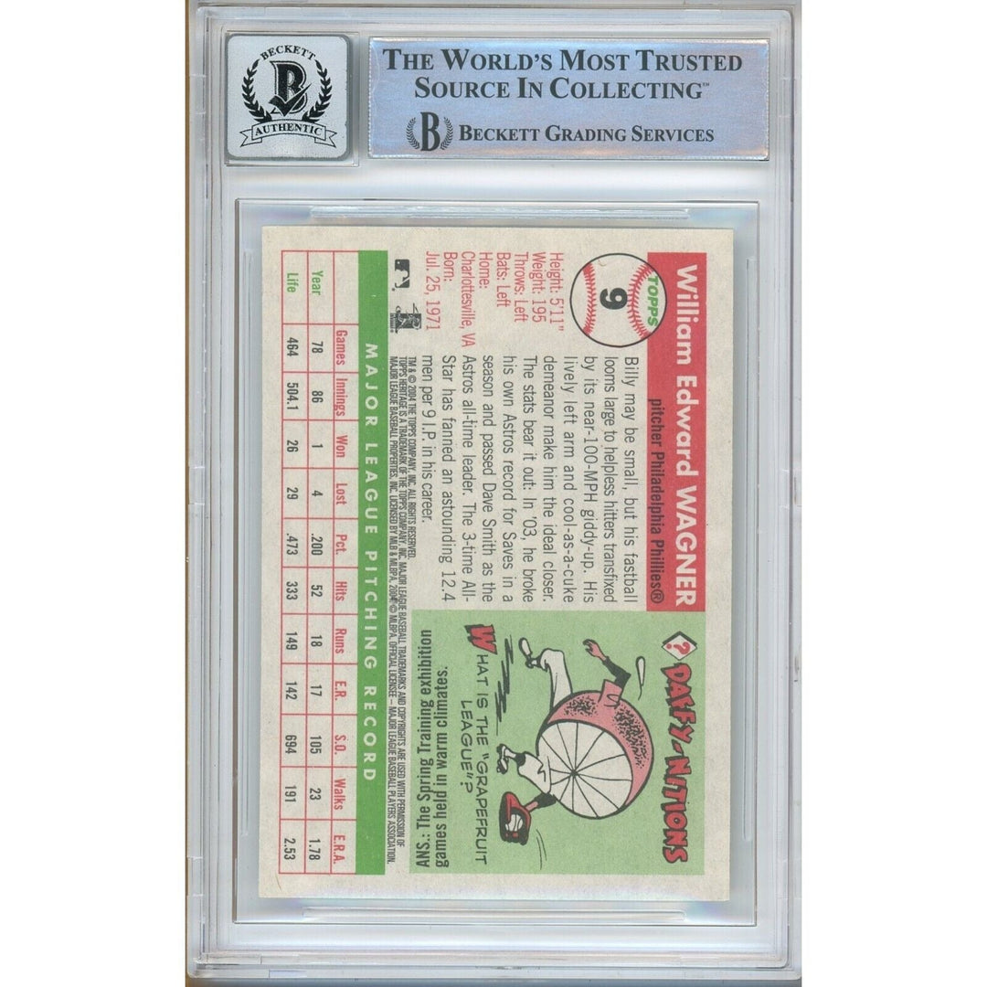 Billy Wagner Phillies Signed 2004 Topps Heritage Card BAS Auth BGS Auto 10 Graded Slab