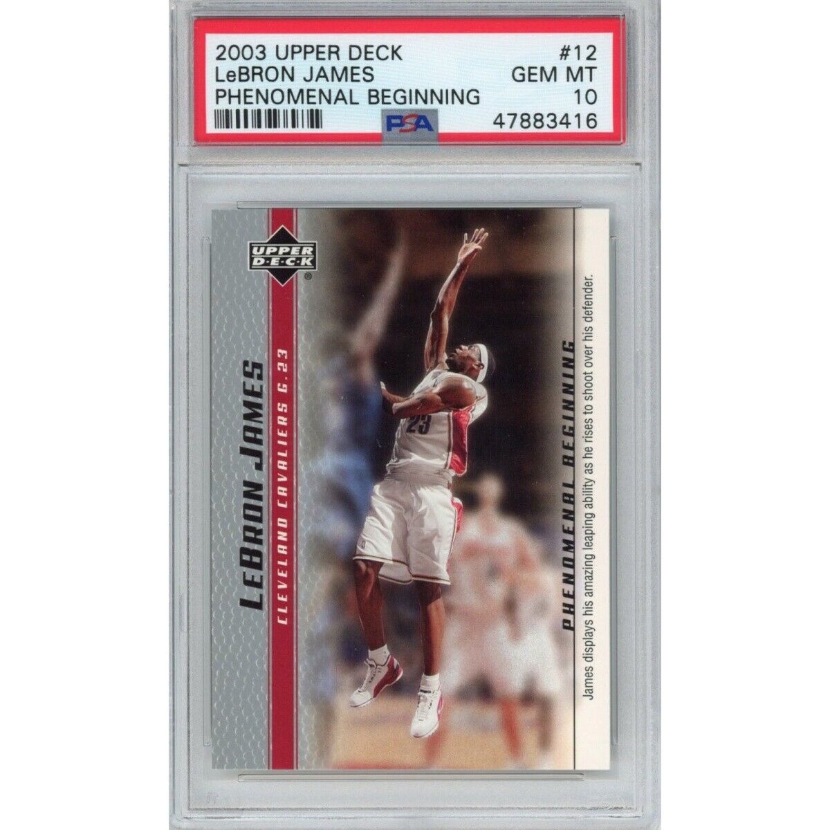 LeBron James fashion 2003 Upper Deck Phenomenal Beginnings PSA 10