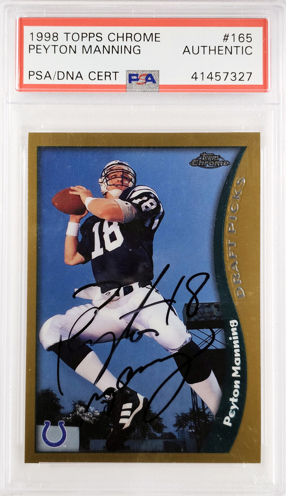 Peyton Manning Autographed 1998 Topps Chrome Rookie Card Colts PSA/DNA –  CollectibleXchange