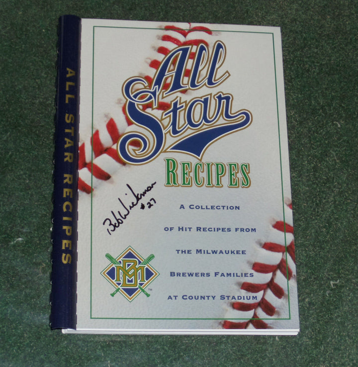 BOB WICKMAN SIGNED MILWAUKEE BREWERS FAMILIES LE "ALL STAR RECIPES" COOKBOOK JSA Image 1