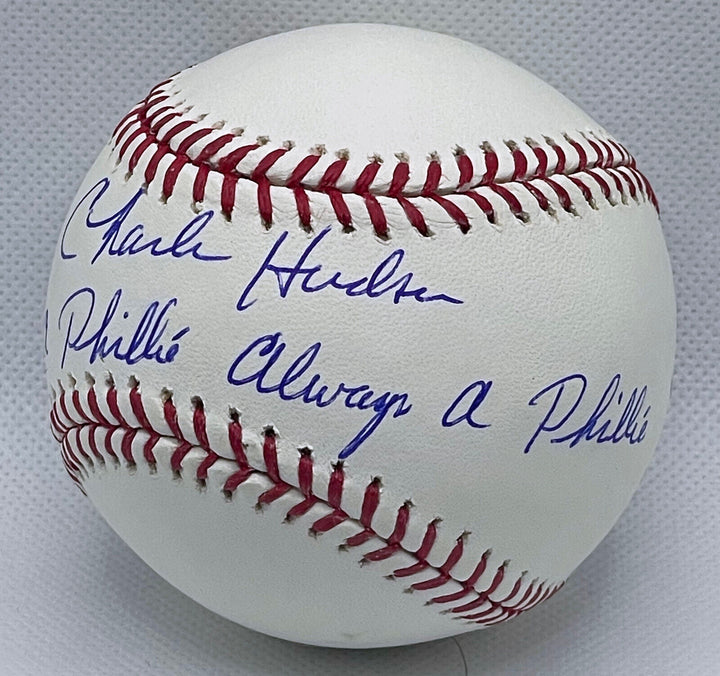 CHARLES HUDSON SIGNED INSCRIBED ONCE A PHILLIES ALWAYS A PHILLY STEINER BASEBALL Image 3