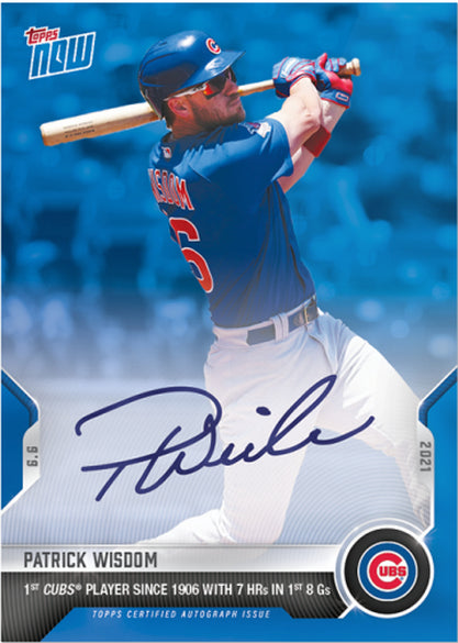 PATRICK WISDOM SIGNED 1st CUBS PLAYER 7 HR 1st 8 GAMES TOPPS NOW AUTO CARD #320B Image 3
