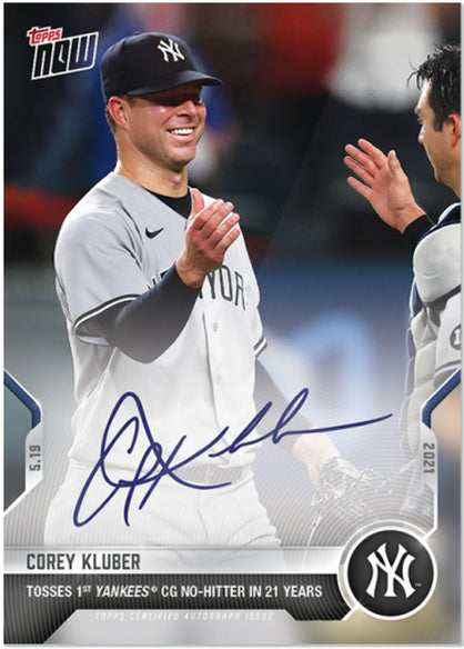 COREY KLUBER AUTOGRAPHED FIRST YANKEES NO HITTER IN 21 YEARS TOPPS NOW CARD 235A Image 1