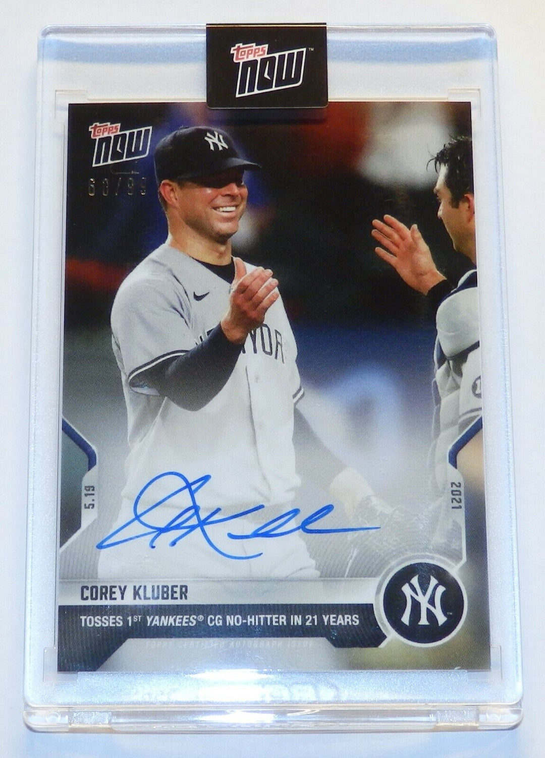 COREY KLUBER AUTOGRAPHED FIRST YANKEES NO HITTER IN 21 YEARS TOPPS NOW CARD 235A Image 4