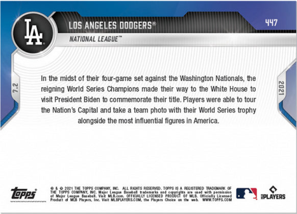 DODGERS WORLD SERIES CHAMPS VISIT WHITE HOUSE TOPPS NOW BLUE PARALLEL CARD #447 Image 2