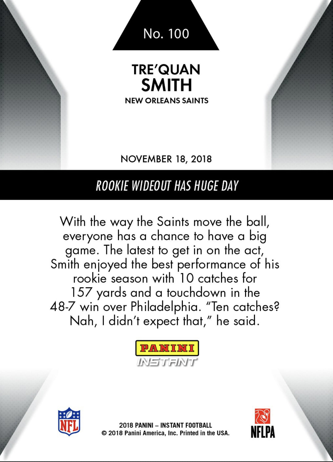 2018 TRE'QUAN SMITH ROOKIE WIDEOUT HAS HUGE DAY PANINI INSTANT SAINTS CARD #100 Image 11