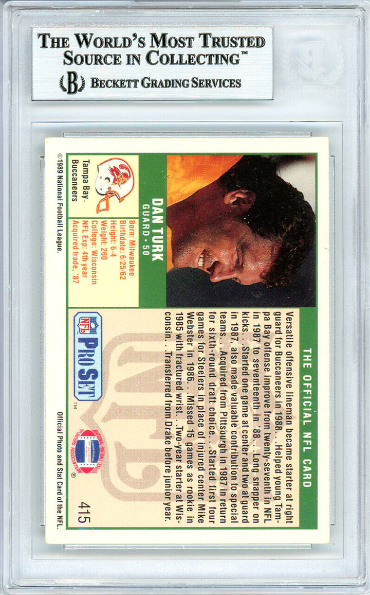 Dan Turk Autographed 1989 Pro Set Rookie Card #415 Buccaneers Beckett 10737414 Image 6