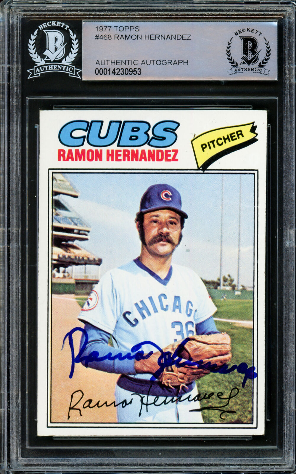Ramon Hernandez Autographed 1977 Topps Card #468 Chicago Cubs Beckett #14230953 Image 1